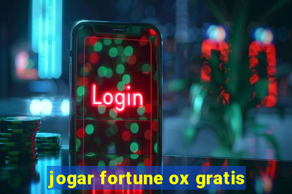 jogar fortune ox gratis