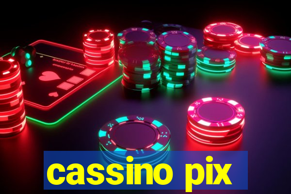 cassino pix