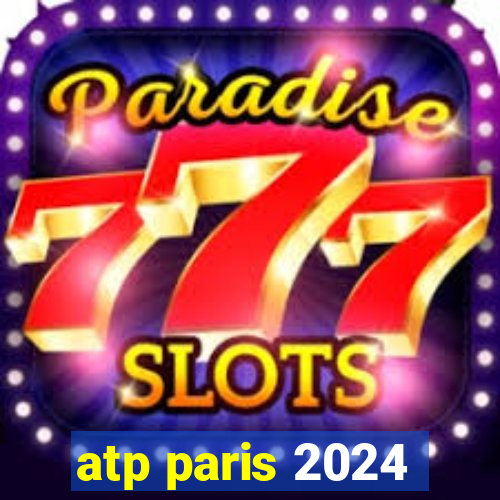 atp paris 2024