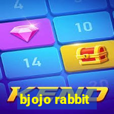 bjojo rabbit