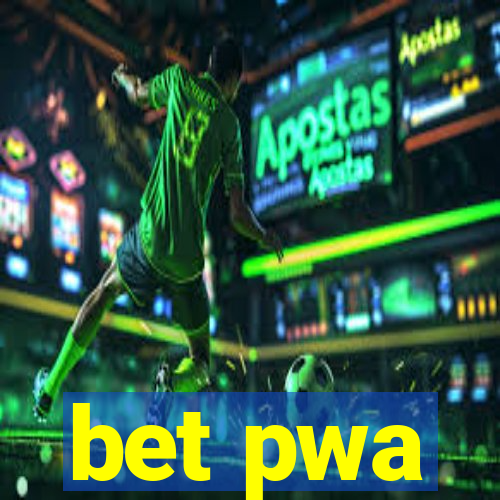 bet pwa