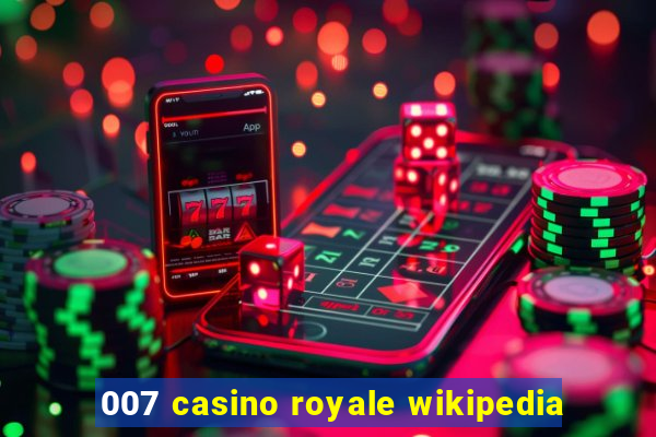 007 casino royale wikipedia