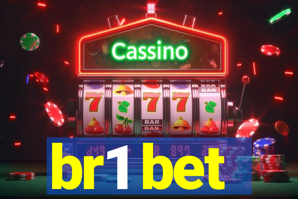 br1 bet