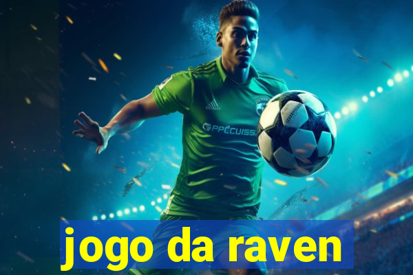 jogo da raven