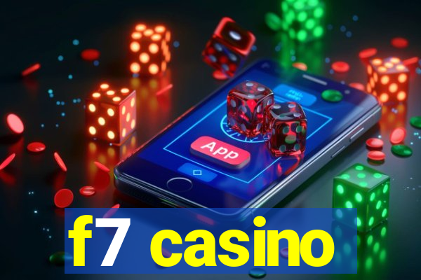 f7 casino