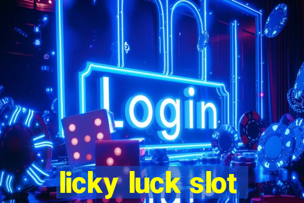 licky luck slot