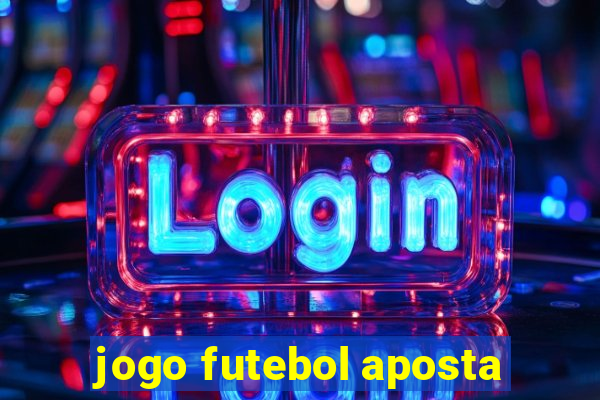 jogo futebol aposta