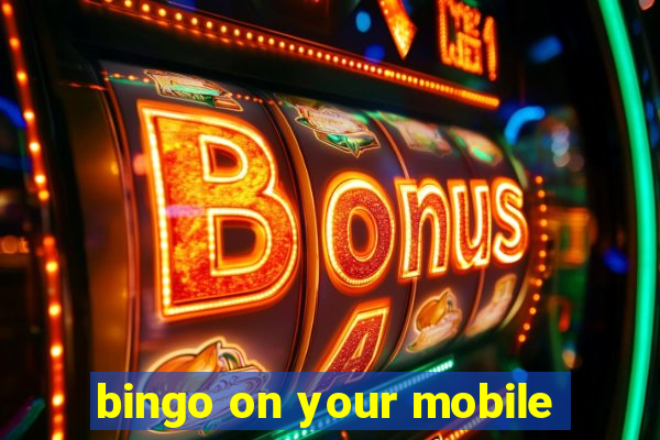 bingo on your mobile