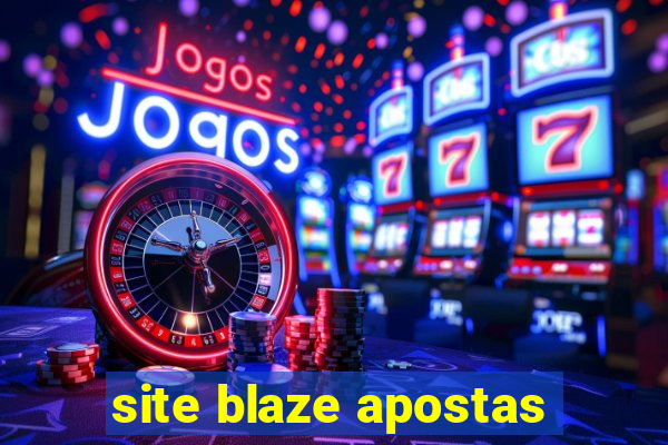 site blaze apostas