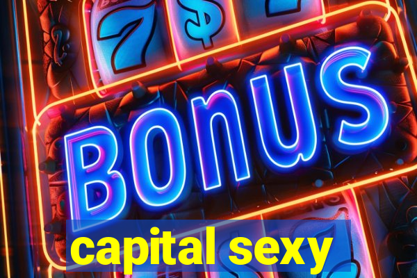 capital sexy