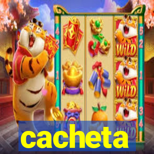 cacheta