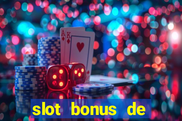 slot bonus de cadastro sem deposito