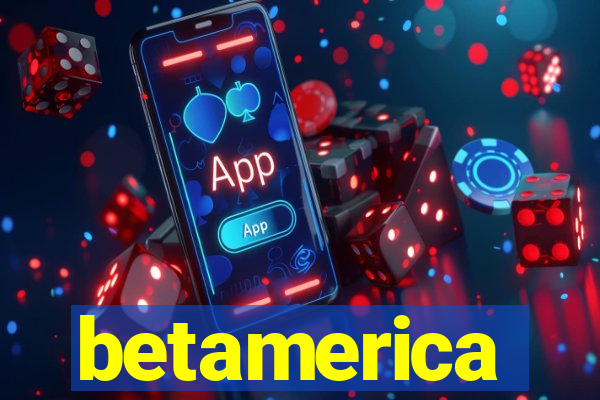 betamerica