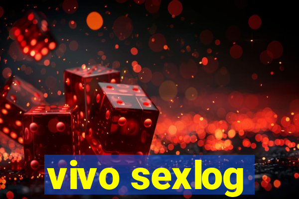 vivo sexlog