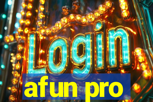 afun pro