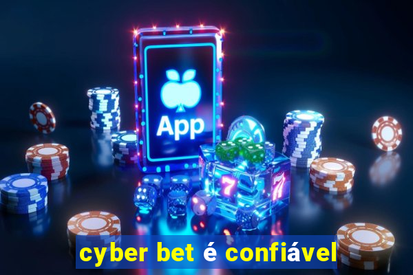 cyber bet é confiável