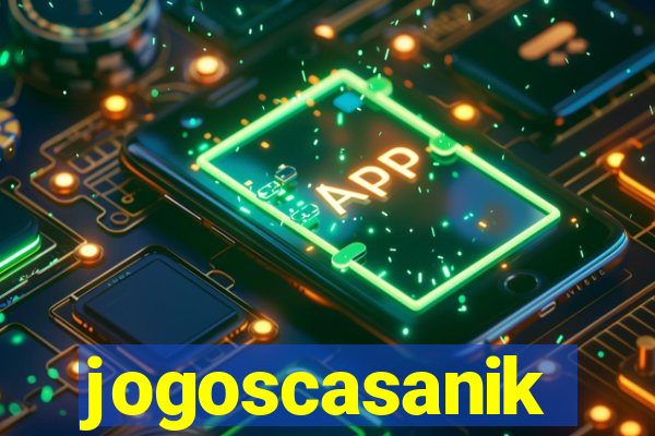 jogoscasanik