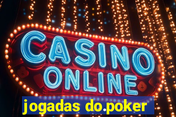 jogadas do.poker