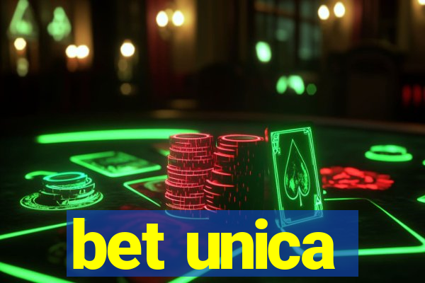 bet unica