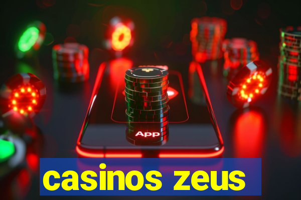 casinos zeus