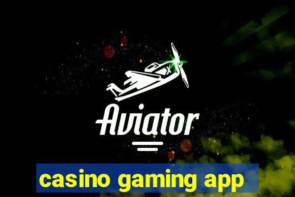 casino gaming app