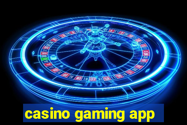 casino gaming app