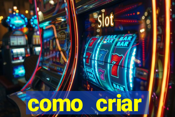 como criar plataforma de jogos do tigre