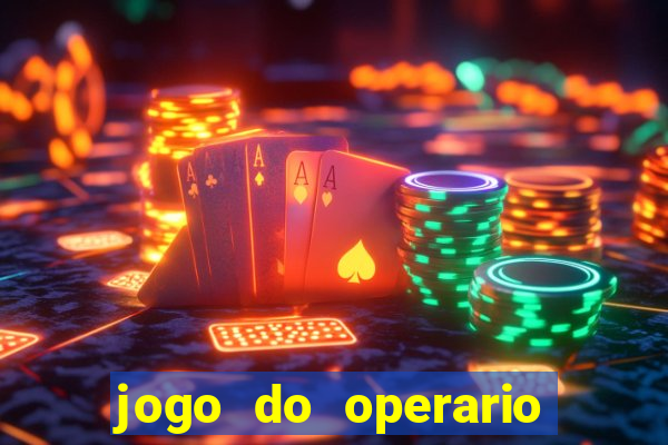 jogo do operario ao vivo