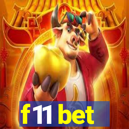 f11 bet