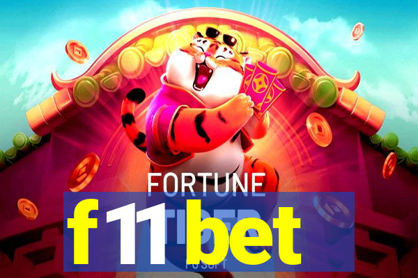 f11 bet