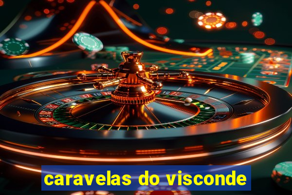 caravelas do visconde