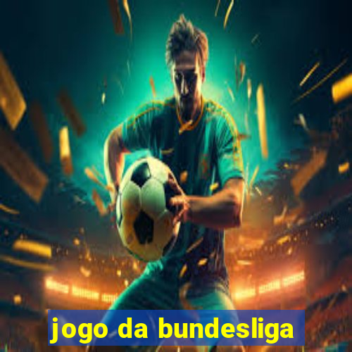 jogo da bundesliga