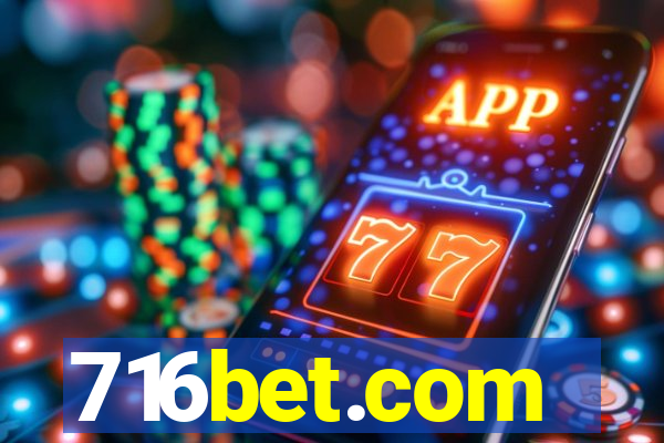 716bet.com