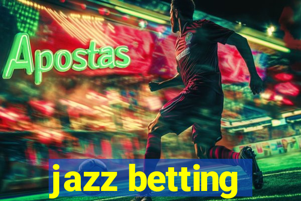 jazz betting