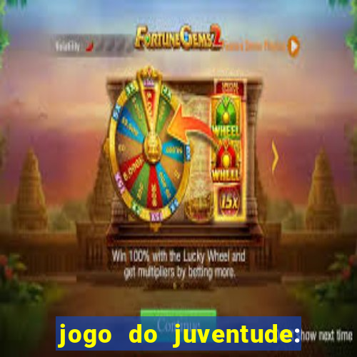 jogo do juventude: onde assistir