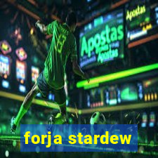 forja stardew