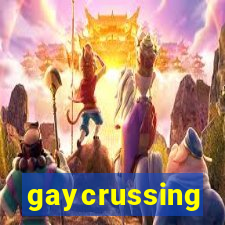 gaycrussing