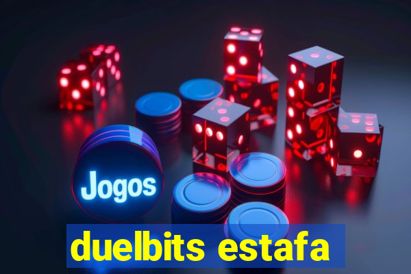 duelbits estafa