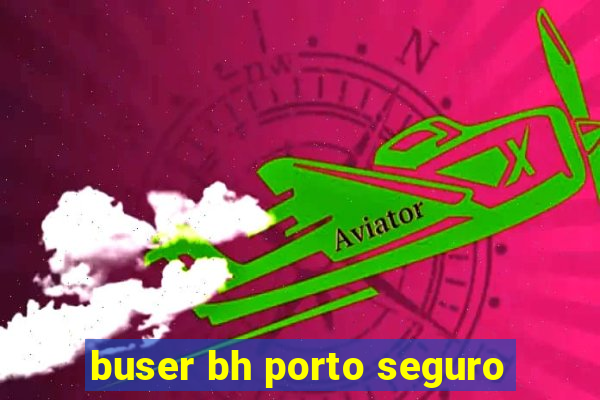 buser bh porto seguro