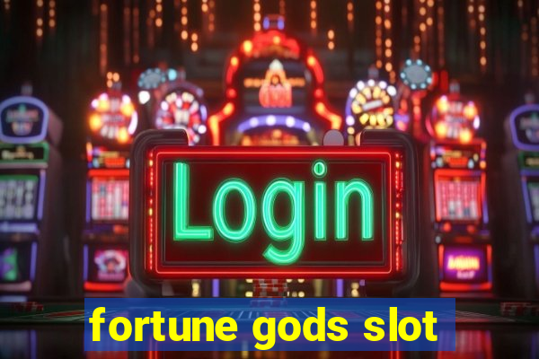 fortune gods slot