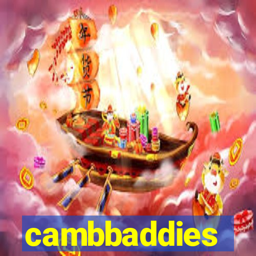 cambbaddies