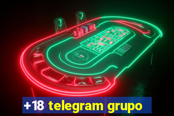 +18 telegram grupo