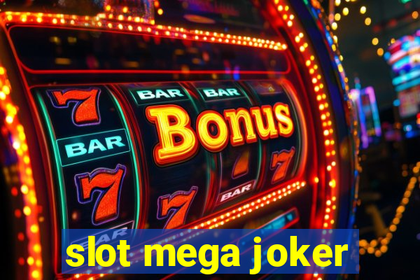 slot mega joker