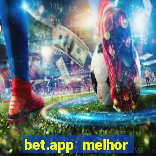 bet.app melhor horário para jogar