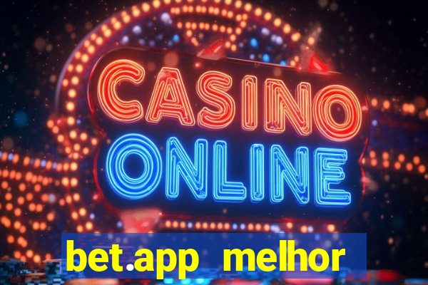 bet.app melhor horário para jogar