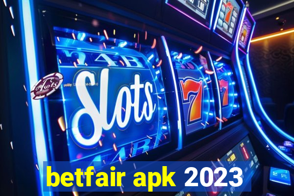 betfair apk 2023