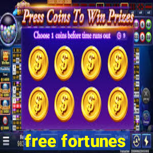 free fortunes