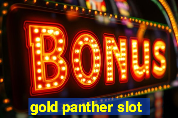 gold panther slot