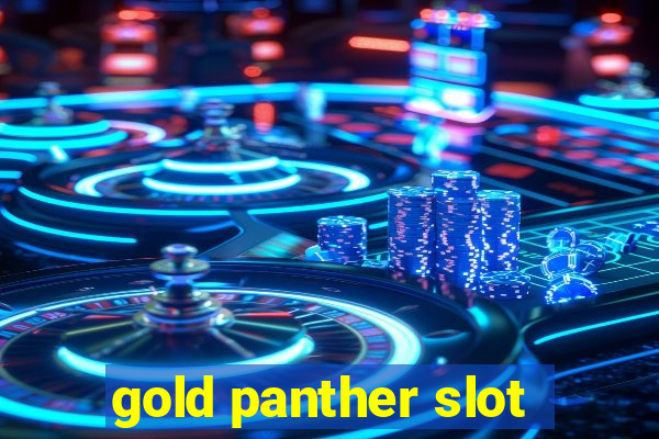 gold panther slot