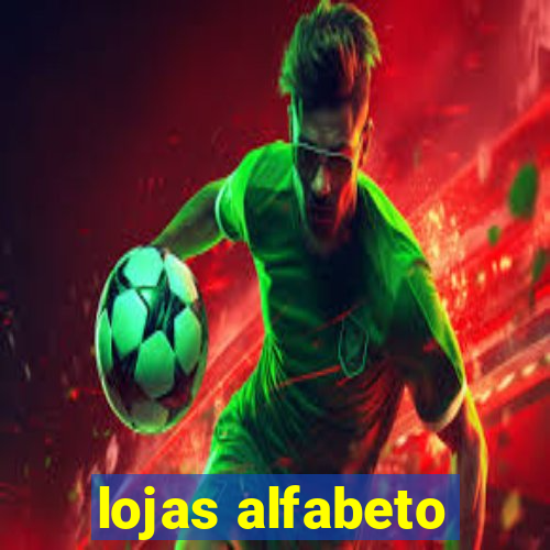 lojas alfabeto